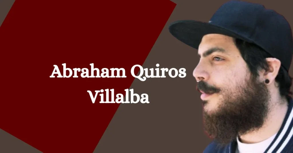 Abraham Quiros Villalba World Magazino